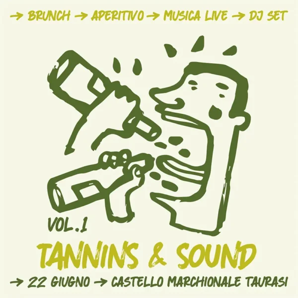 Tannins Sounds Vol. 1 Aperitivo e brunch Castello Marchionale di Taurasi | Taurasidocg.com